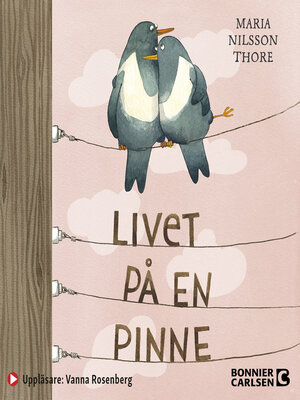 cover image of Livet på en pinne